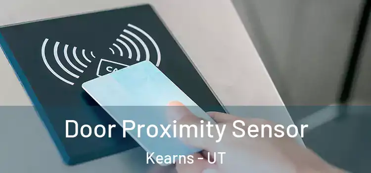 Door Proximity Sensor Kearns - UT