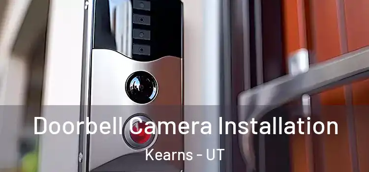  Doorbell Camera Installation Kearns - UT