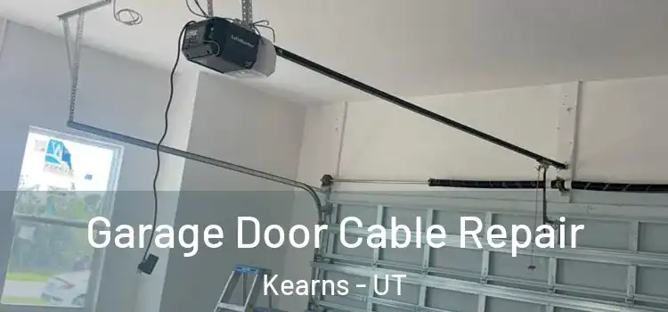  Garage Door Cable Repair Kearns - UT