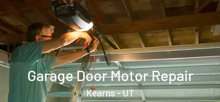  Garage Door Motor Repair Kearns - UT