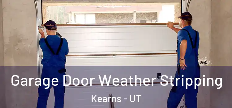  Garage Door Weather Stripping Kearns - UT