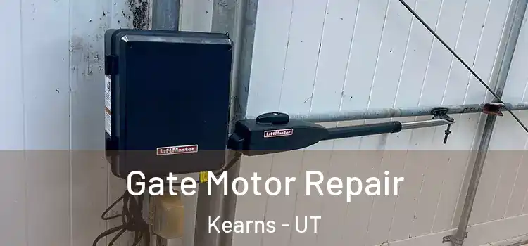 Gate Motor Repair Kearns - UT