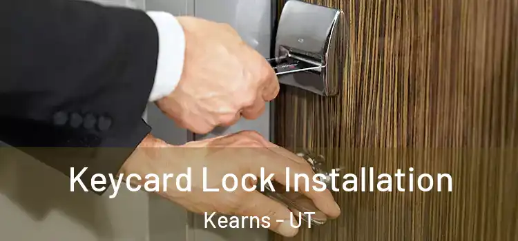 Keycard Lock Installation Kearns - UT