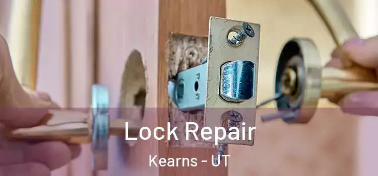 Lock Repair Kearns - UT