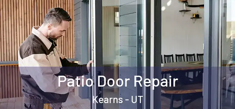 Patio Door Repair Kearns - UT