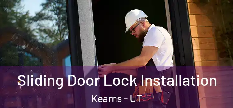 Sliding Door Lock Installation Kearns - UT