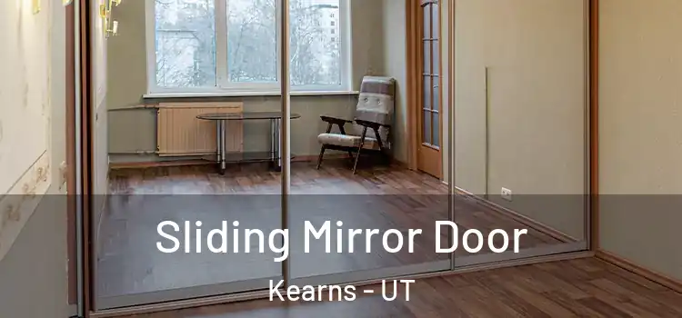  Sliding Mirror Door Kearns - UT